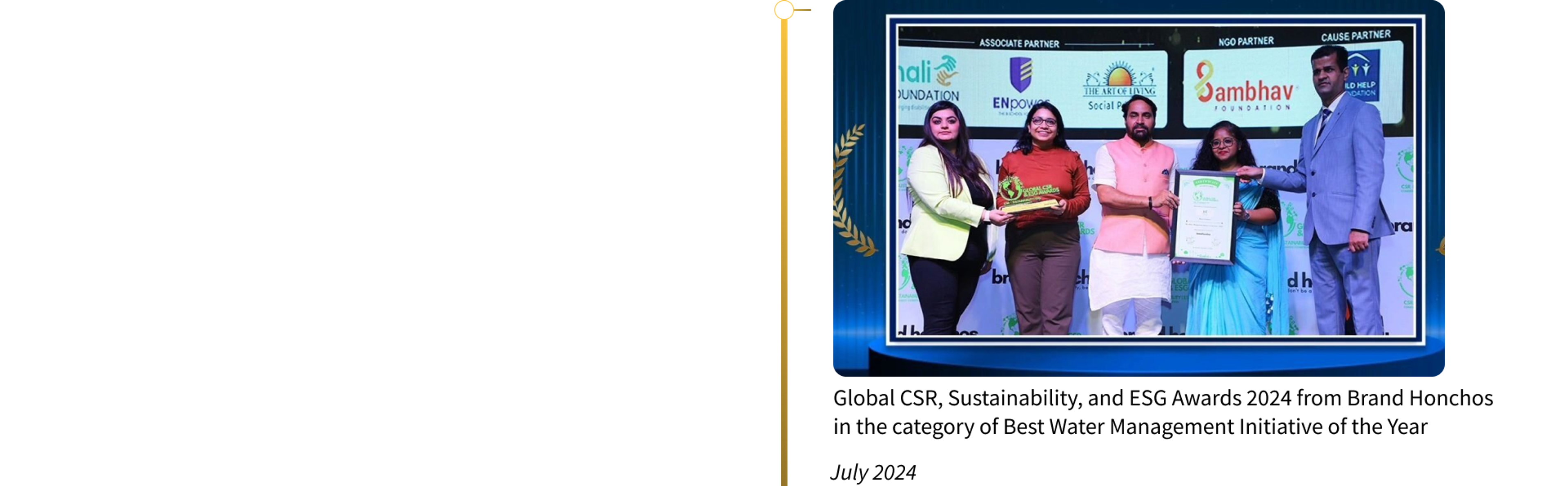 Global CSR, Sustainability, and ESG Awards 2024 from Brand Honchos in the category of Best Water Management Initiative of the Year